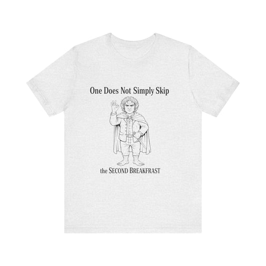 Second Breakfast Meme Tee – One Does Not Simply Skip the Second Breakfast by Couch Club