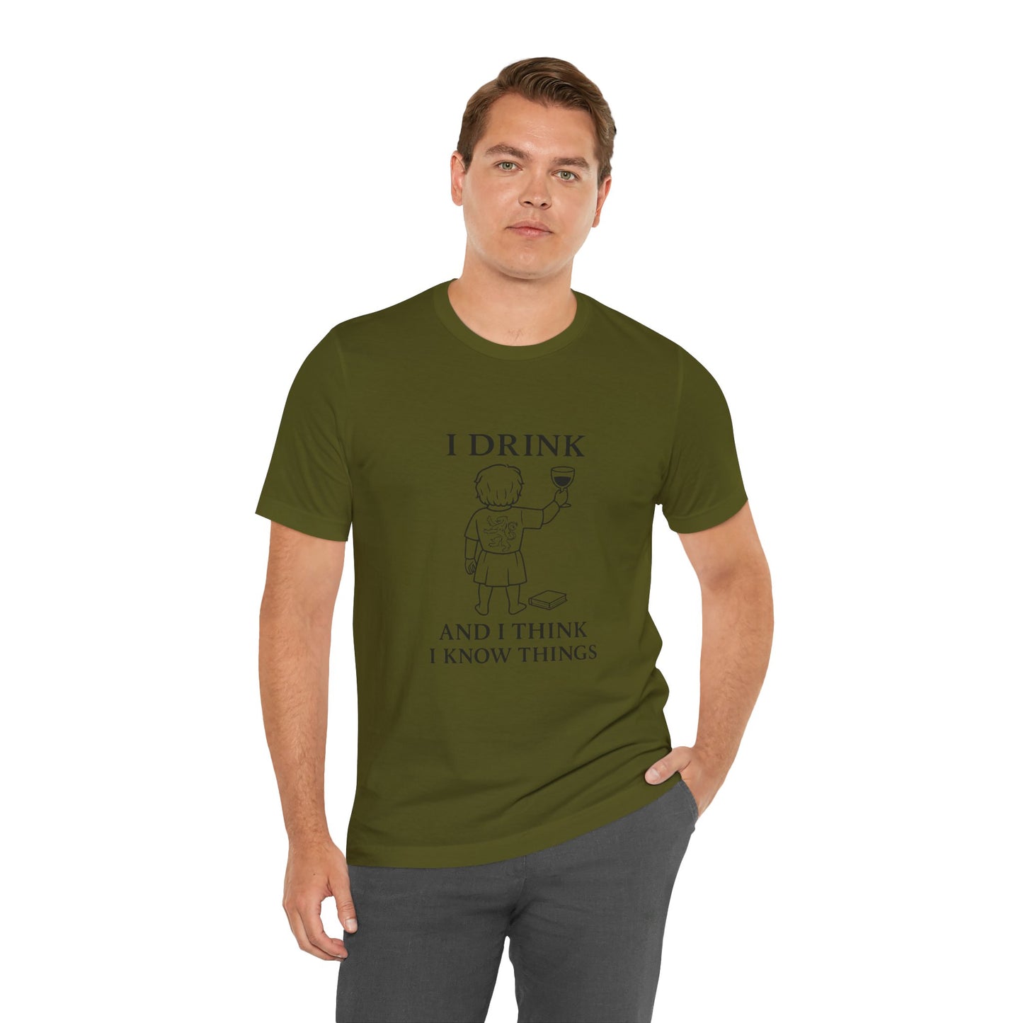 I Drink and I Think I Know Things – Lion Crest Tee