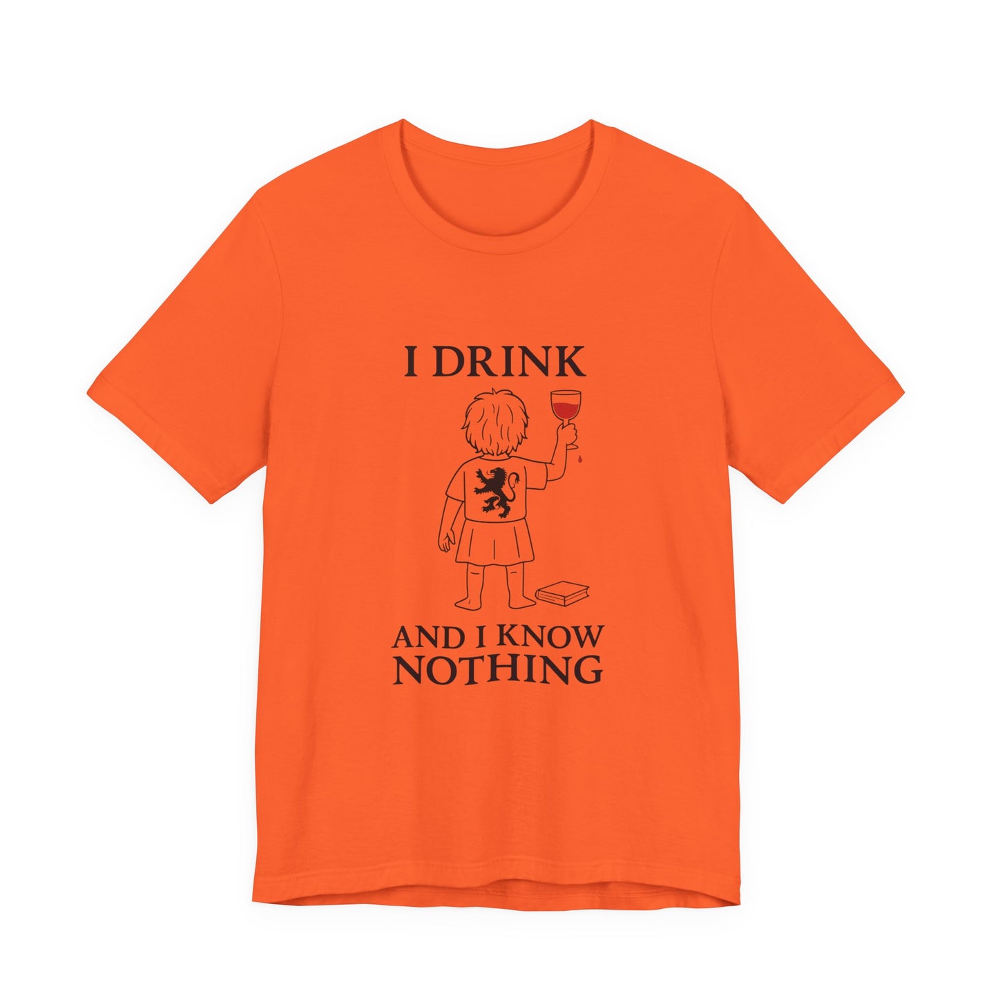 I Drink and I Know Nothing – Lion Crest Parody Tee
