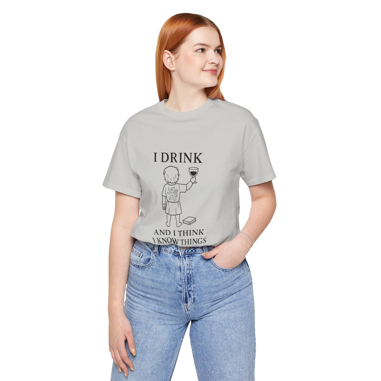 I Drink and I Think I Know Things – Lion Crest Tee