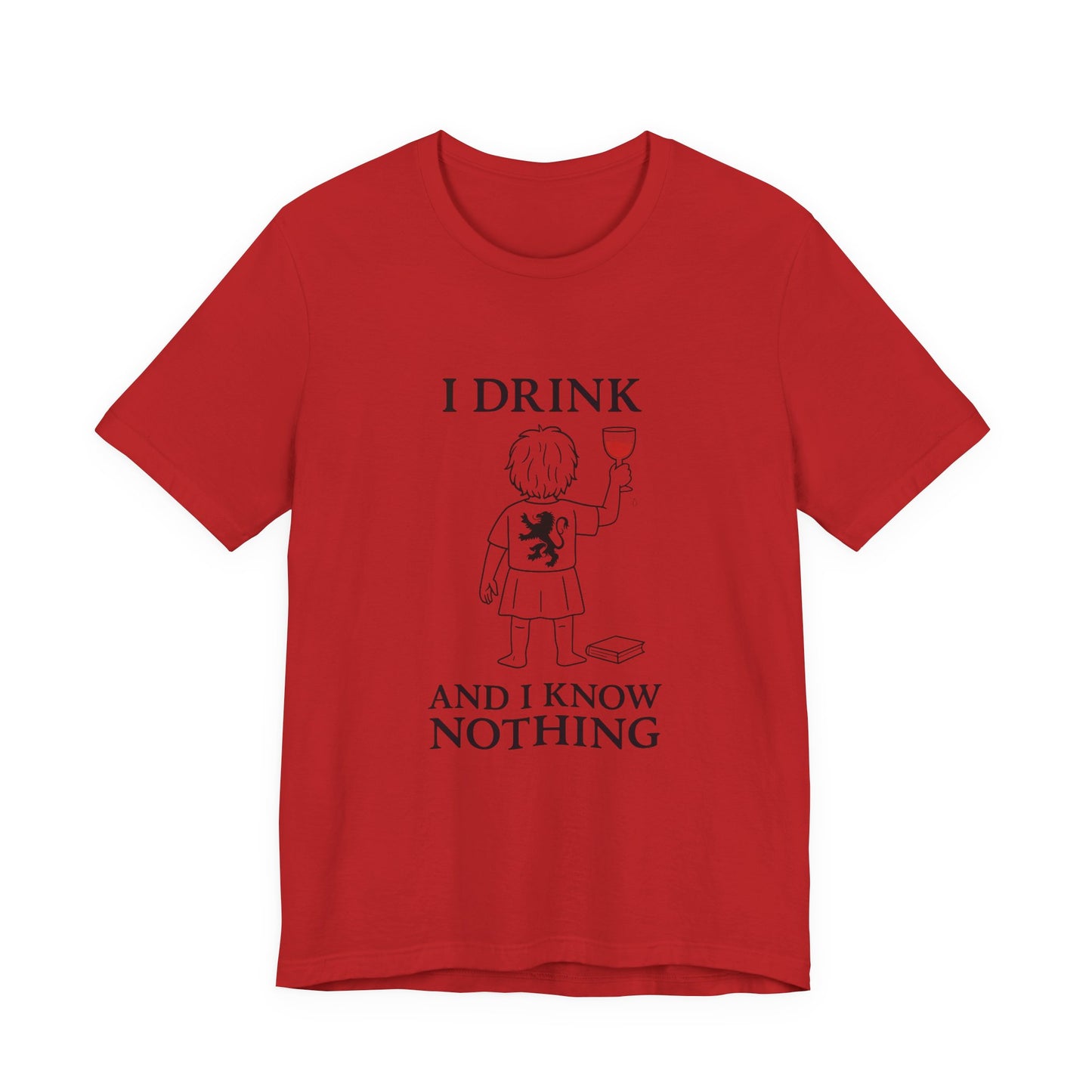 I Drink and I Know Nothing – Lion Crest Parody Tee