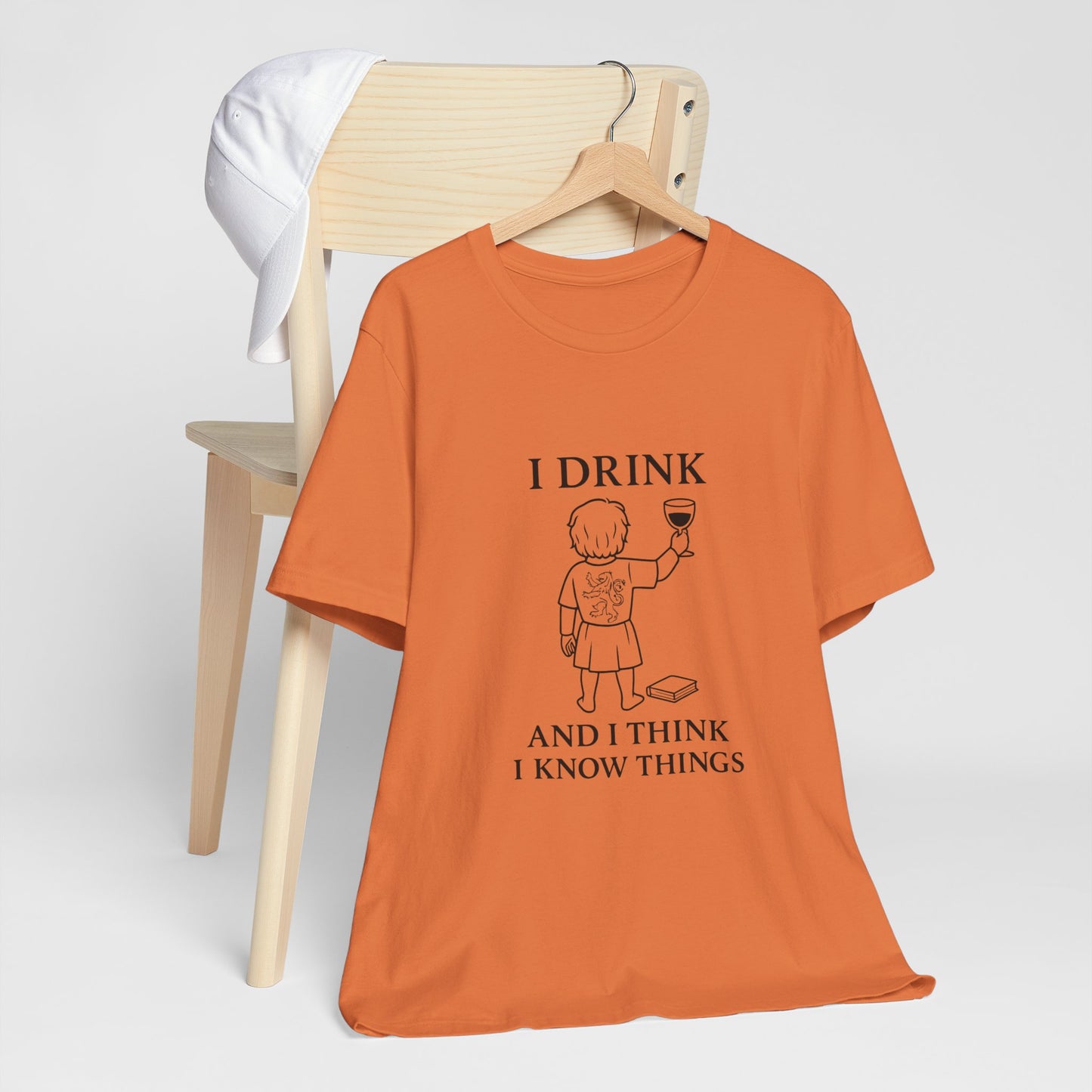 I Drink and I Think I Know Things – Lion Crest Tee
